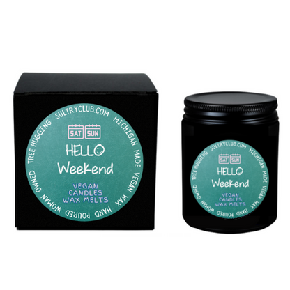 Hello Weekend! Vegan Candle