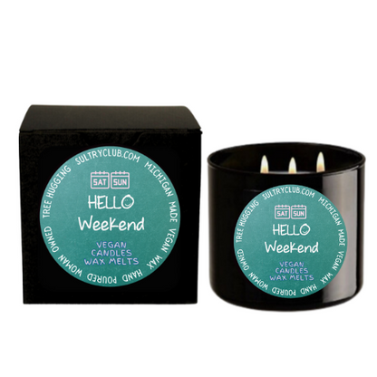 Hello Weekend! Vegan Candle