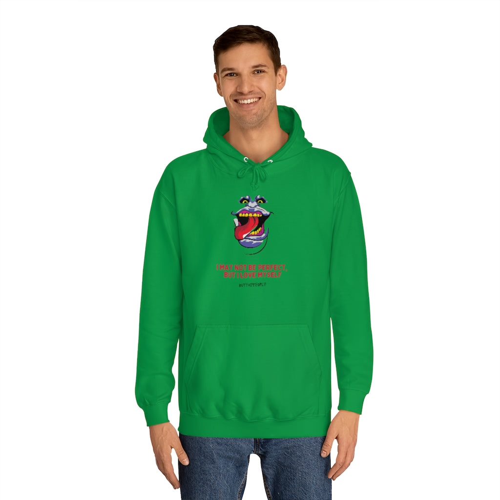I Love Myself Unisex College Hoodie
