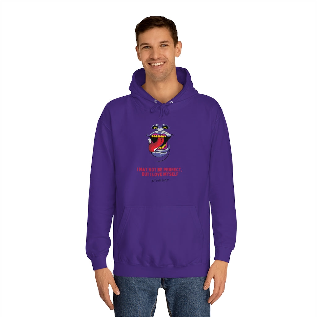 I Love Myself Unisex College Hoodie