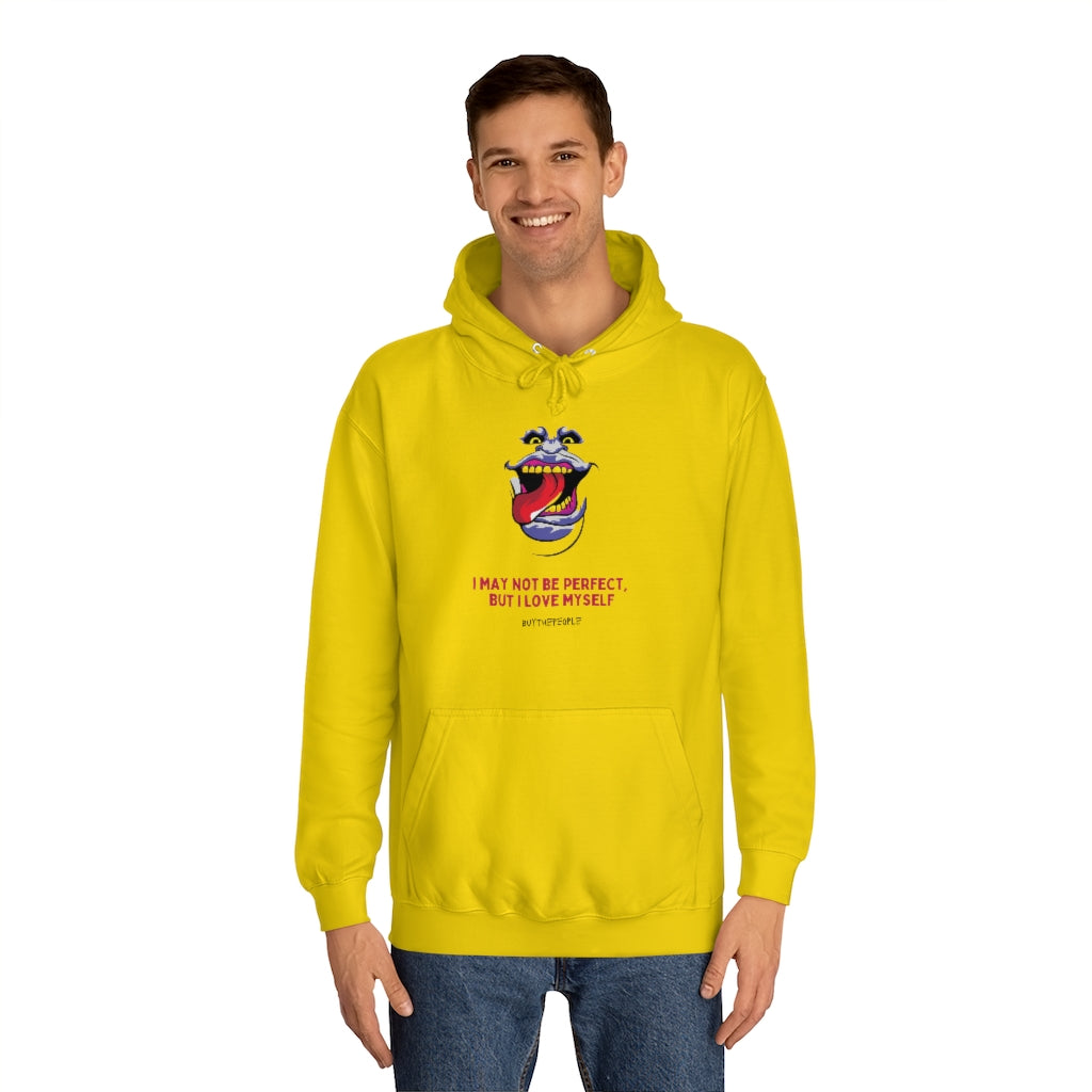 I Love Myself Unisex College Hoodie