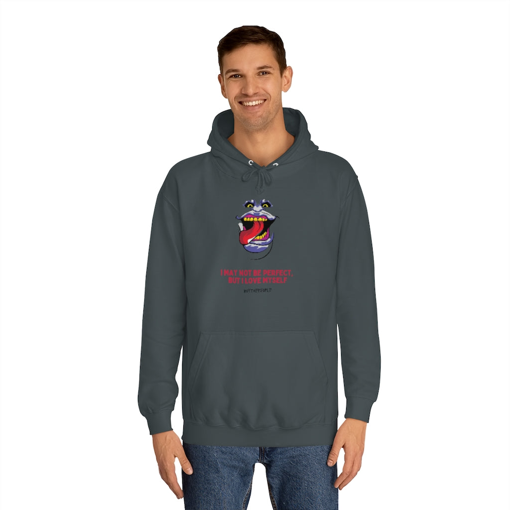 I Love Myself Unisex College Hoodie