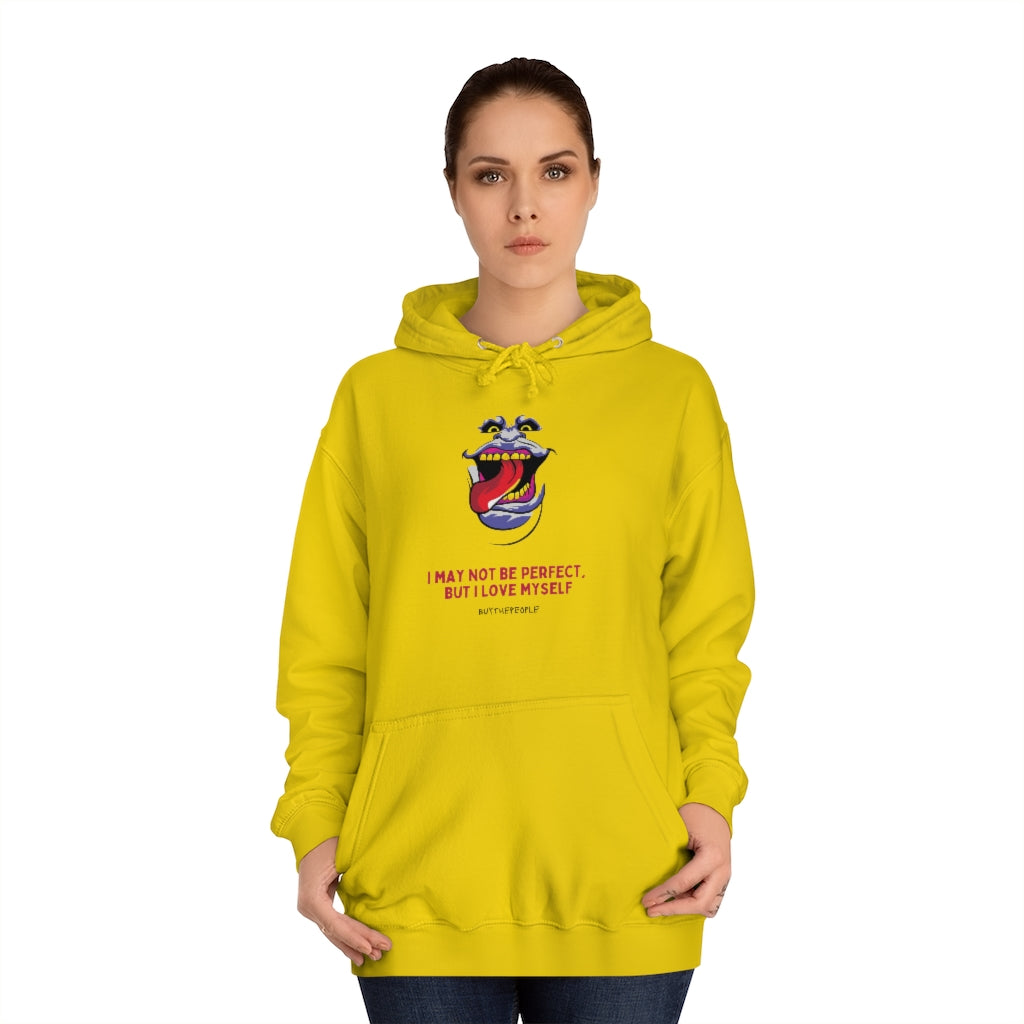 I Love Myself Unisex College Hoodie