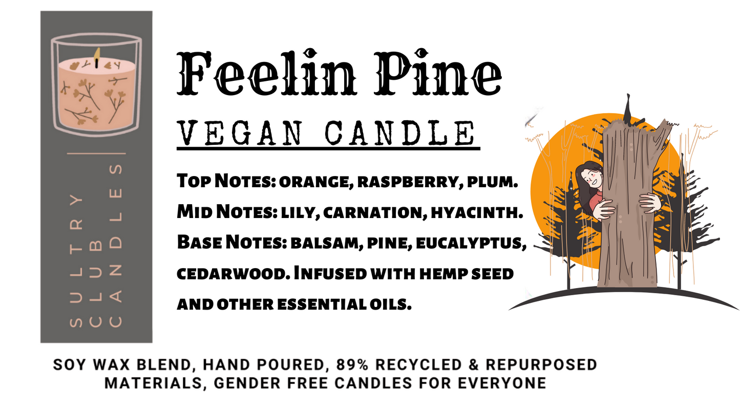 Feelin’ Pine Bowl Candle