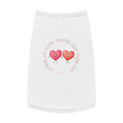 Living On Love Coffee And Takeout Pet Tank Top