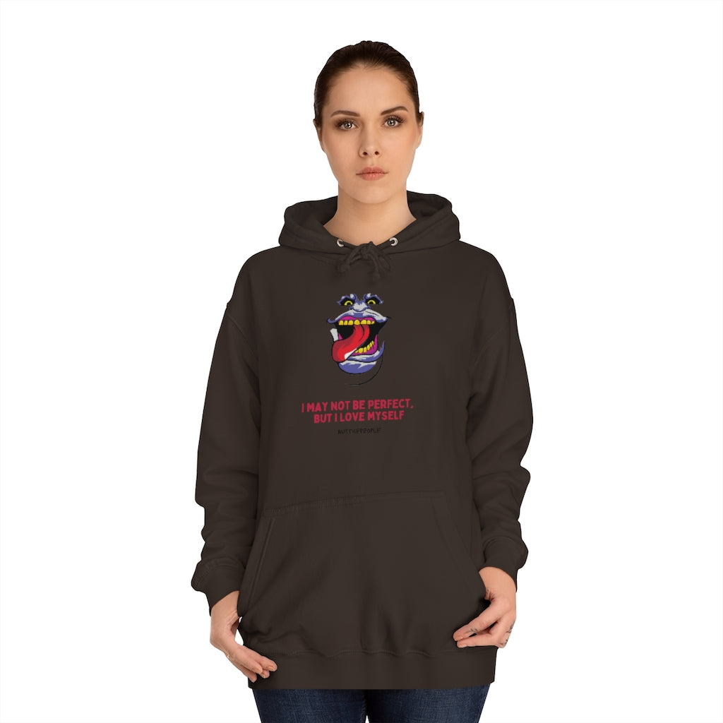I Love Myself Unisex College Hoodie