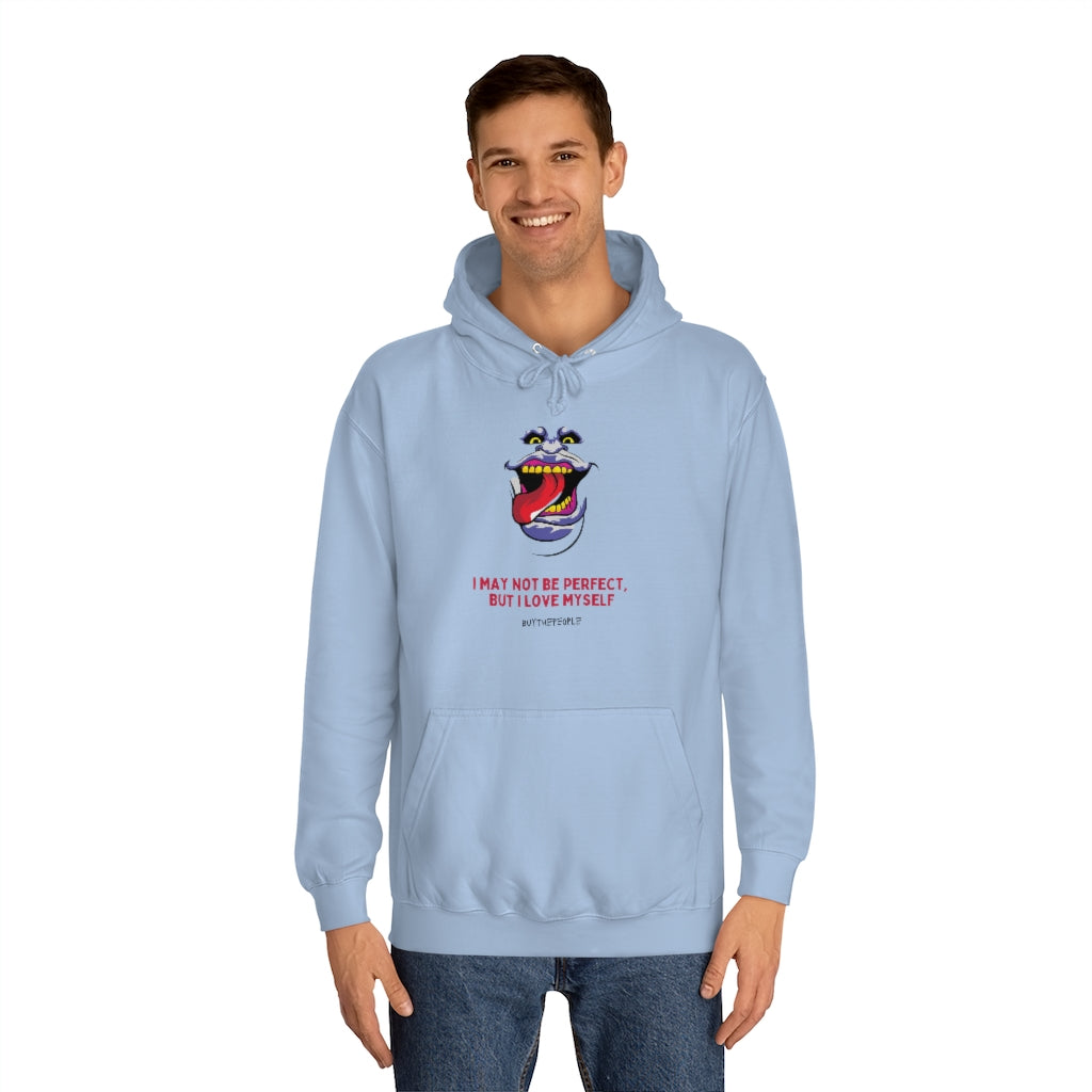 I Love Myself Unisex College Hoodie