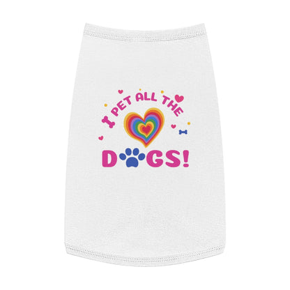 I PET ALL THE DOGS Pet Tank Top