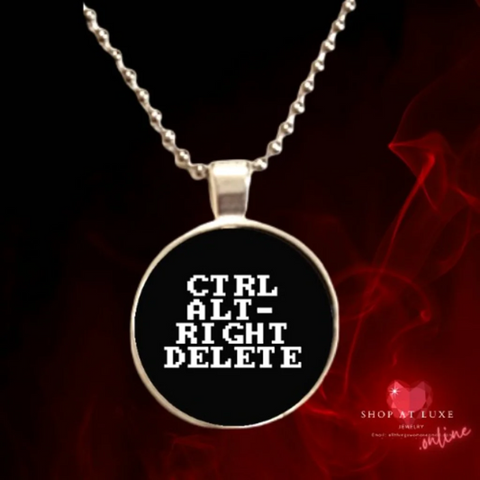 Control Alt Right Delete Original Peaceful Protest Necklace