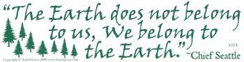 The Earth Does Not Belong To Us...