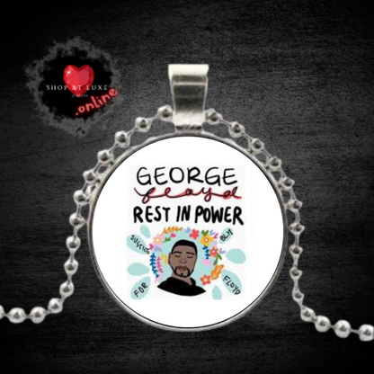 GEORGE FLOYD - REST IN POWER - Social Justice Necklace