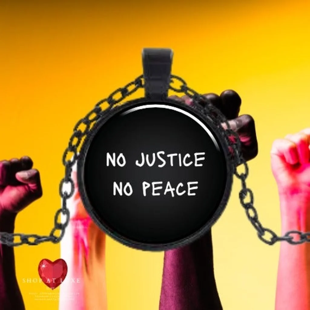 No Justice No Peace Social Justice Necklace