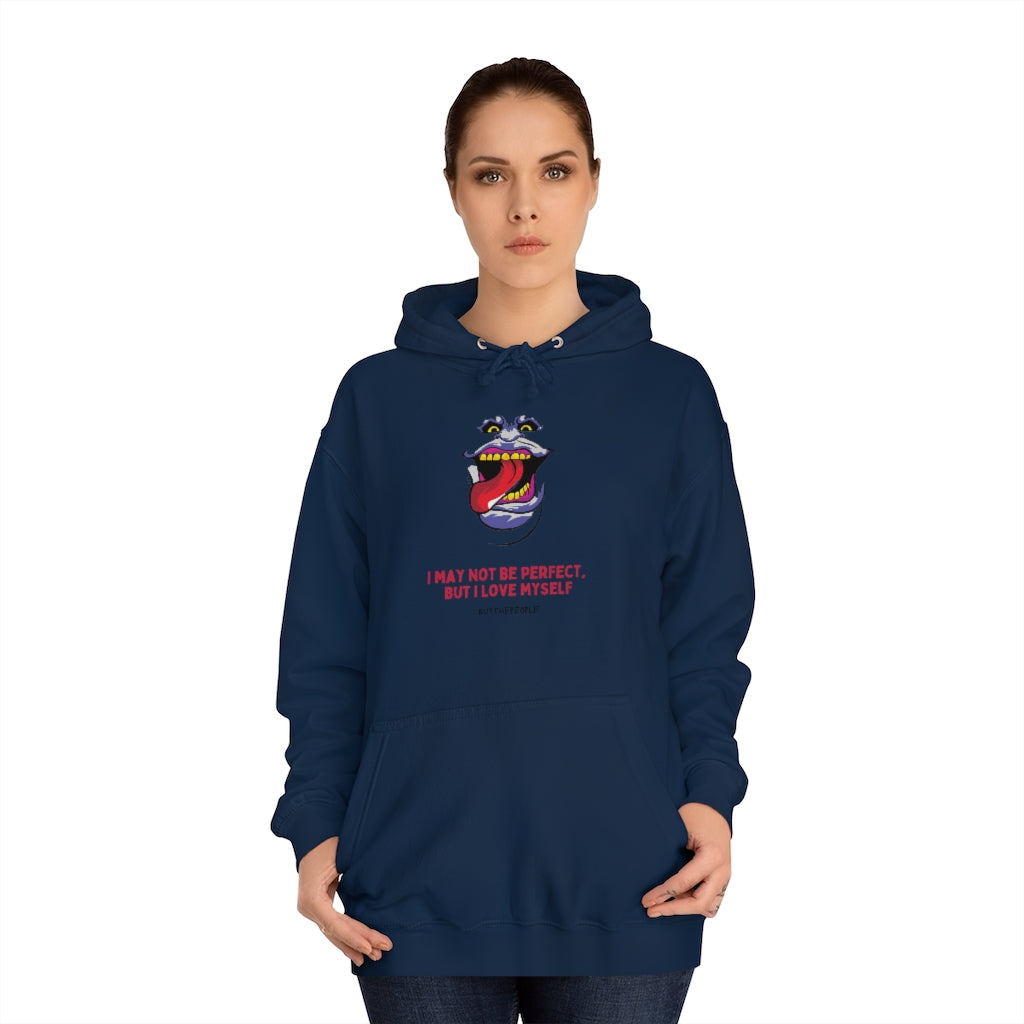 I Love Myself Unisex College Hoodie