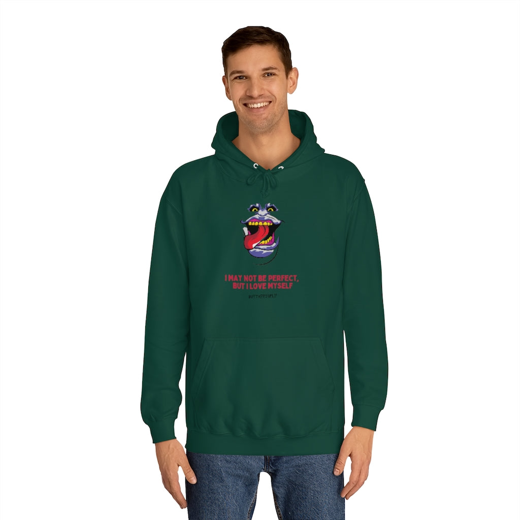 I Love Myself Unisex College Hoodie