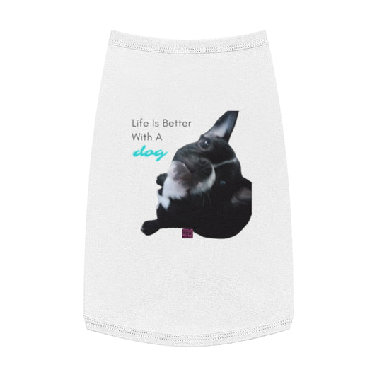 Life Is Better With A Dog Pet Tank Top